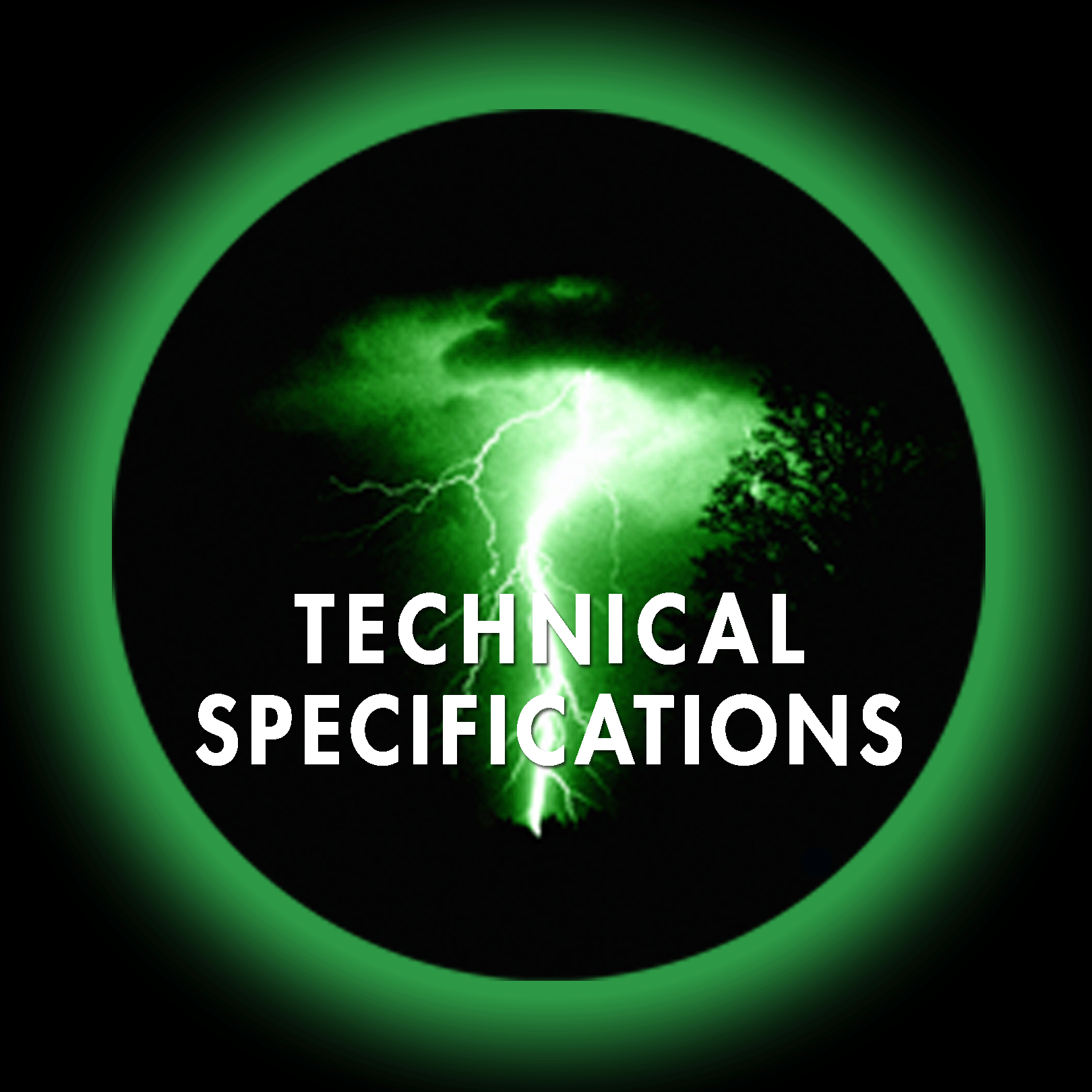 Technical Specifications Thunderstorm in night vision Link Button Image